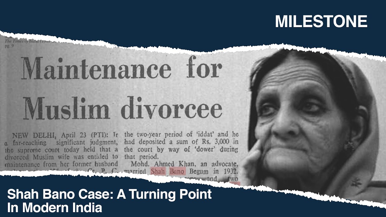 शाहबानों   Case : One Women vs The System